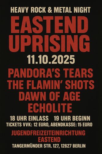 Entradas para Eastend Uprising en 11.10.2025 - Comprar entradas